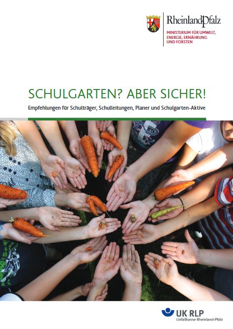 Schulgarten aber sicher RLP